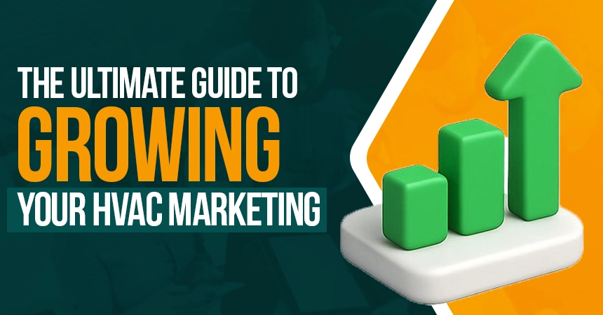 the-ultimate-guide-to-growing-your-hvac-business
